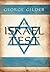 The Israel Test by George Gilder
