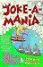 Joke a Mania by Ziggy Storm
