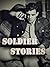 Soldier Stories