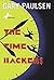 The Time Hackers by Gary Paulsen
