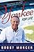 Yankee for Life by Bobby Murcer