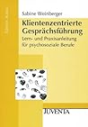 Klientenzentrierte Gesprächsführung