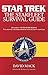 The Starfleet Survival Guide by David Mack