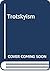 Trotskyism (Concepts in the Social Sciences)