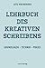 Lehrbuch des kreativen Schreibens