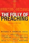 The Folly of Preaching: Models and Methods