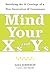 Mind Your X's and Y's: Satisfying the 10 Cravings of a New Generation of Consumers