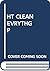 How to Clean Everything