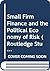 Small Firm Finance and the ...
