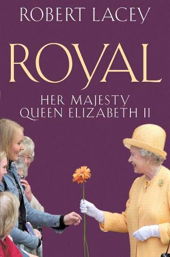 Royal : Her Majesty Queen Elizabeth II (Hardcover)