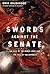 Swords Against The Senate: ...