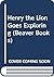 Henry the Lion Goes Explori...
