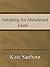 Kate Sanborn- Adopting An A...