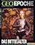 Geo Epoche, Nr.2 : Das Mittelalter
