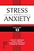 Stress and Anxiety, Volume 13