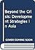 Beyond the crisis: Development strategies in Asia (Asia & Pacific lecture series)