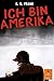 Ich bin Amerika by E.R. Frank