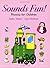 Sounds Fun! 4, Phonics for Children, with 2 Audio CDs (Similar Sounds)
