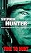Time to Hunt (Bob Lee Swagger, #3)