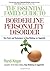 The Essential Family Guide to Borderline Personality Disorder by Randi Kreger