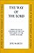 The Way of the Lord: Christological Exegesis of the Old Testament in the Gospel of Mark (Studies of the New Testament and Its World Series)