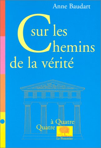 Sur les chemins de la vérité (Paperback)