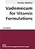 Vademecum for Vitamin Formulations by Volker Bühler