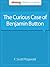 The Curious Case Of Benjamin Button