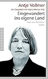 Eingewandert ins eigene Land