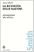 La Ricchezza Delle Nazioni Di Adam Smith: Introduzione Alla Lettura