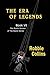 The Era of Legends by Robbie Collins