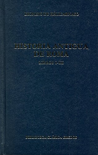 Historia antigua roma libros i-iii (Biblioteca Clasica Gredos) (Spanish Edition)