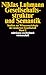 Gesellschaftsstruktur und Semantik 2. Studien zur Wissenssoziologie der modernen Gesellschaft.