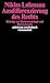 Ausdifferenzierung des Rechts. Beiträge zur Rechtssoziologie und Rechtstheorie.