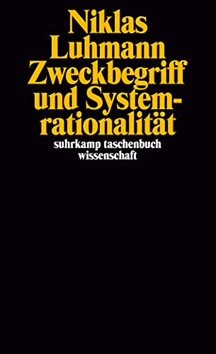 Zweckbegriff und Systemrationalität (Paperback)