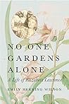 No One Gardens Al...