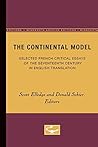 The Continental Model: Selected French Critical Essays of the Seventeenth Century in English Translation