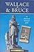Wallace & Bruce