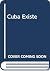 Cuba Existe
