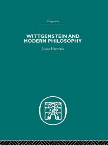 Wittgenstein and Modern Philosophy (Hardcover)