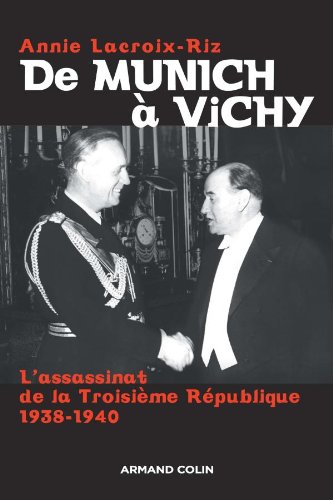 De Munich à Vichy: L'assassinat de la Troisième République 1938-1940 (Paperback)