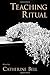 Teaching Ritual (AAR Teaching Religious Studies)
