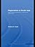 Regionalism in South Asia: Negotiating Cooperation, Institutional Structures (Routledge Contemporary South Asia Series)