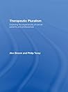 Therapeutic Pluralism: Exploring the Experiences of Cancer Patients and Professionals Therapeutic Pluralism: Exploring the Experiences of Cancer Patients and Professionals