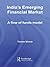 India's Emerging Financial Market: A Flow of Funds Model (Routledge Studies in the Growth Economies of Asia)