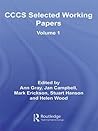 CCCS Selected Working Papers: Volume 1