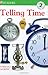 Telling Time (DK Readers. Level 2)
