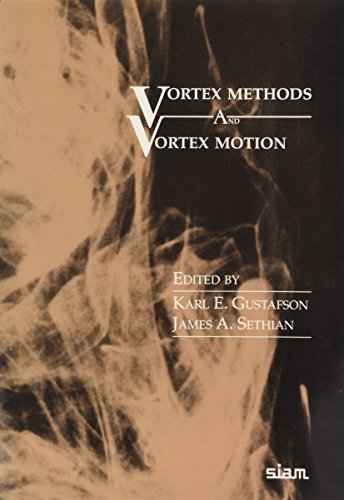 Vortex Methods and Vortex Motion (Paperback)