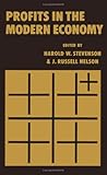 Profits in the Modern Economy: Selected Papers from a Conference on Understanding Profits