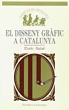 El disseny grafic a Catalunya El disseny grafic a Catalunya